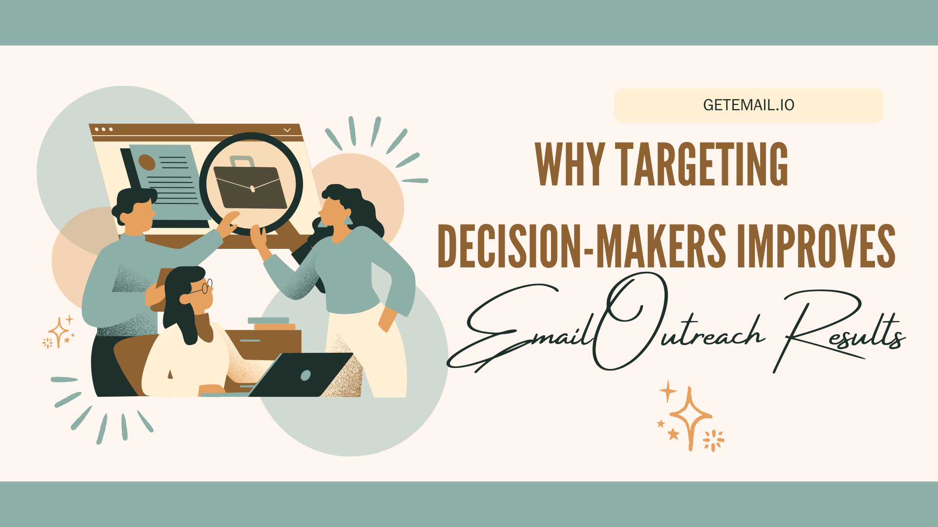 Why targeting decision-makers is important for email outreach